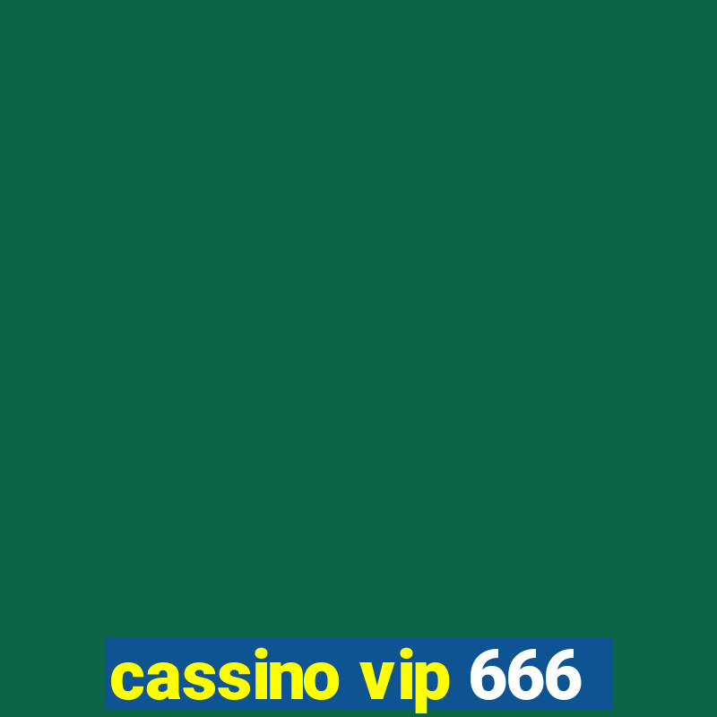 cassino vip 666